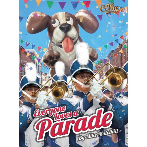 Everyone Loves a Parade