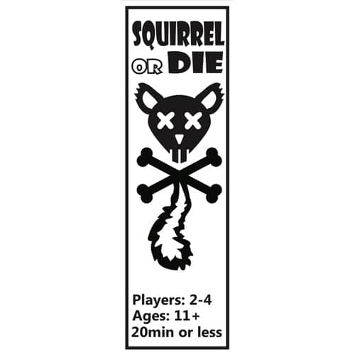 Squirrel Or Die