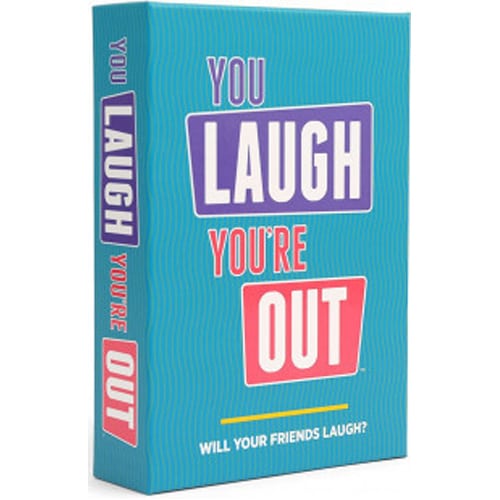 You Laugh You’re Out